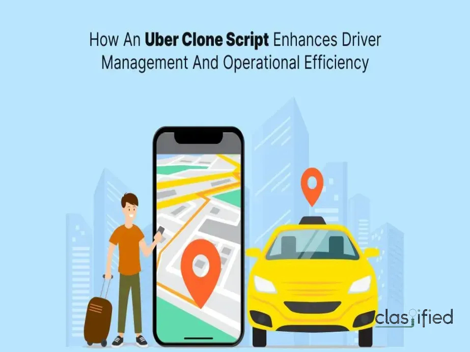 Smart Driver Management Solutions Powered by Uber Clone Script